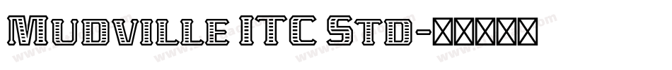 Mudville ITC Std字体转换